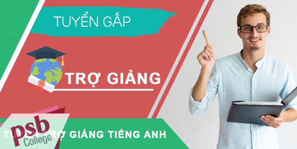 Tuyển dụng vị trí trợ giảng tiếng anh