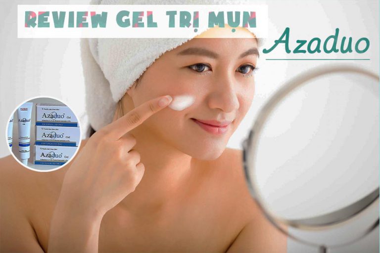 Review gel trị mụn Azaduo