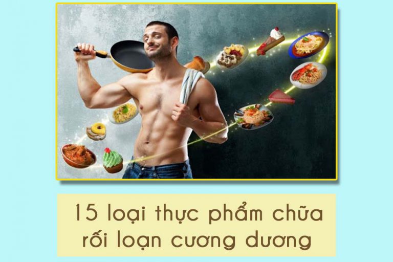 Thực phẩm chữa rối loạn cương dương